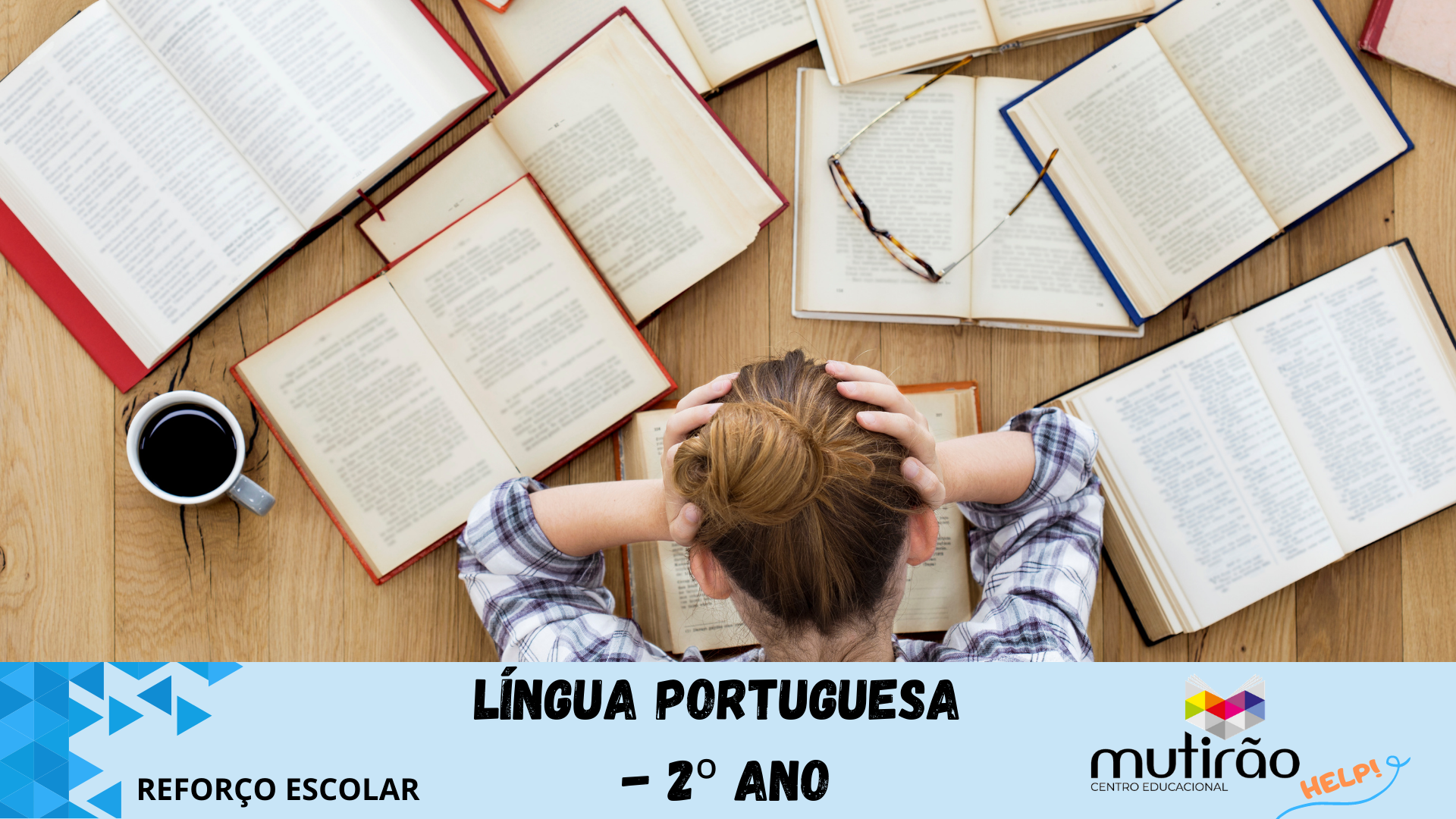 Mutiro Help ! Reforo Escolar 2 ano - LNGUA PORTUGUESA